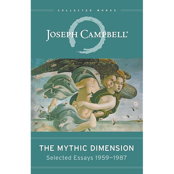 Myths of Light: Eastern Metaphors of the Eternal (The Collected